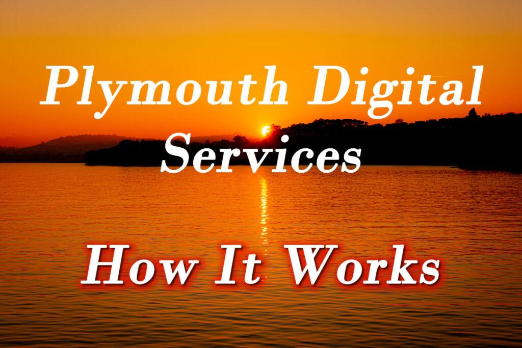 Website Included With Hosting In Plymouth - How Plymouth Digital Services Works
